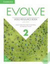 Evolve 2 - Video Resource Book with DVD