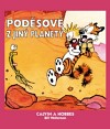 Calvin a Hobbes 4: Poděsové z jiný planety