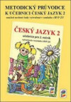 Metodický průvodce k učebnici Český jazyk 2.ročník