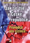 Jak se žije v České republice