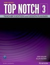 Top Notch 3: Teacher´s Edition and Lesson Planner