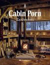 Cabin Porn: Za dveřmi