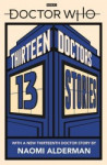 Doctor Who: Thirteen Doctors - 13 Stories
