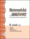 Matematické minutovky pro 6. ročník 2. díl