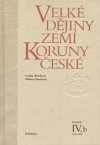 Velké dějiny zemí Koruny české IV.b
