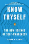 Know Thyself - The New Science of Self-Awareness