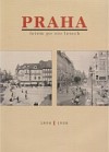 Praha letem po sto letech