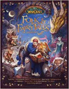 World of Warcraft - Folk & Fairy Tales of Azeroth