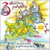 Babiččiny pohádky o princích a princeznách 1 & 2 - CD
