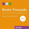 Beste Freunde (A1.1) - Audio CD zum Kursbuch