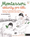 Montessori - Aktivity pro děti