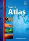 Školní atlas světa (pro 2. stupeň ZŠ a SŠ)