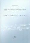 Pět přednesových etud. Five Performance Etudes