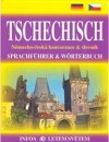 Tschechisch - Německo-česká konverzace & slovník