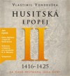 Husitská epopej II. (CD mp3) 1416-1425