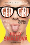 Geek Girl 2: Modelka mimo mísu