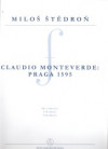 Claudio Monteverde: Praga 1595