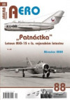 AERO 88 "Patnáctka" Letoun MiG-15 v čs. vojenském letectvu - 3. díl