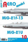 Aero model 10 - MiG-21F-13/MiG-21U