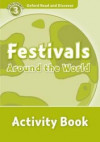 Oxford Read and Discover: Level 3 - Festivals Around the World Activity Book