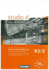Studio d - Die Mittelstufe (B2/2) - Příručka učitele