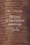 Dějiny a literatura nástroje Viola