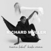 Richard Müller - Čierna labuť biela vrana - CD