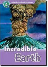 Oxford Read and Discover Level 4: Incredible Earth + Audio CD Pack