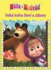 Máša a medvěd 2 - Velká kniha čtení a zábavy