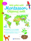 Můj velký sešit Montessori - Objevuj svět