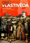 Hravá vlastivěda 4 - Nejstarší české dějiny