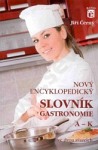 Nový encyklopedický slovník gastronomie A-K