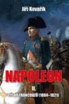 Napoleon - II., Císař francouzů (1804-1821)