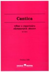 Cantica - výber z repertoáru chrámových zborov - partitura
