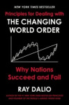 Principles for Dealing with the Changing World Orde