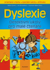 Dyslexie - Detektivní úkoly pro malé čtenáře