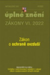 Aktualizace 2022 VI/2 - Zákon o ochraně ovzduší, Vyhláška o podrobnostech nakl
