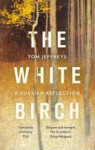 The White Birch : A Russian Reflection