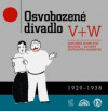 Osvobozené divadlo V+W (CD mp3) (1929-1938)