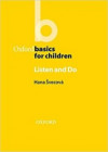 Oxford Basics for Children - Listen and Do