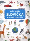 Slovíčka - Velká knížka pro malé vypravěče
