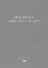 Cuaderno C: Francisco de Goya