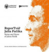 ReporTvář Julia Fučíka - Notes and Faces of Julius Fučík