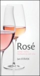Rosé - veselý i vážný vícebarevný svět vína