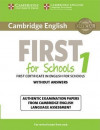 Cambridge English First for Schools 1 - Student´s Book without Answers