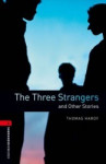 The Three Strangers and Other Stories with Audio Mp3 Pack (New Edition)