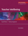 Oxford Handbooks for Language Teachers: Teacher Wellbeing