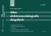Atlas elektroencefalografie dospělých - 1. díl
