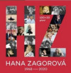 HANA ZAGOROVÁ 100+20 písní/1968 - 2020 - CD