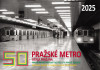 Kalendář 2025 - Pražské metro očima Pražana. 50 let